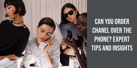 how to buy chanel over the phone